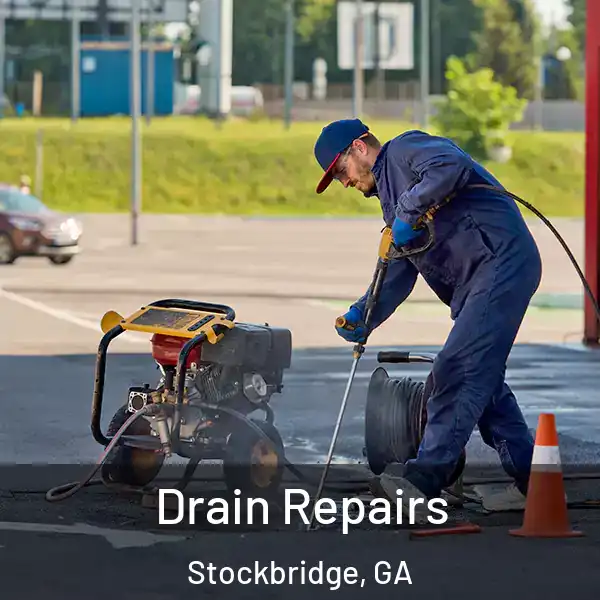  Drain Repairs Stockbridge, GA