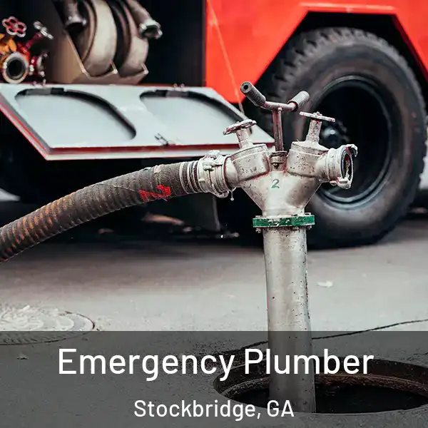  Emergency Plumber Stockbridge, GA