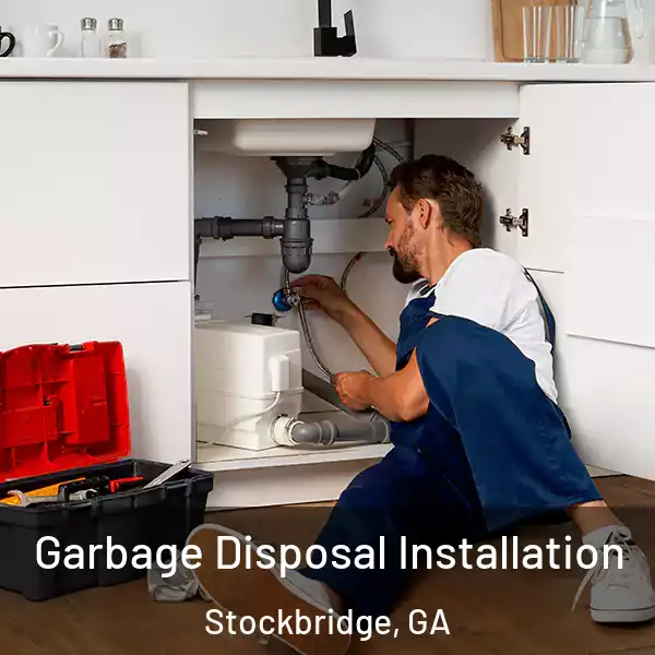  Garbage Disposal Installation Stockbridge, GA