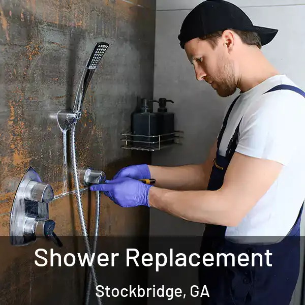  Shower Replacement Stockbridge, GA
