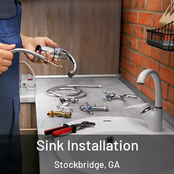  Sink Installation Stockbridge, GA