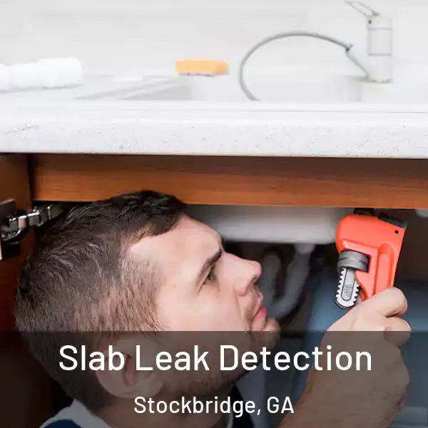  Slab Leak Detection Stockbridge, GA