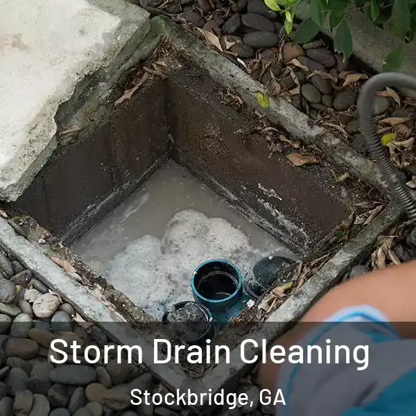  Storm Drain Cleaning Stockbridge, GA