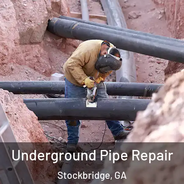  Underground Pipe Repair Stockbridge, GA